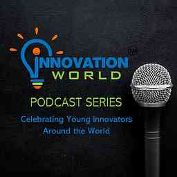 Innovation World Podcast Series cover logo
