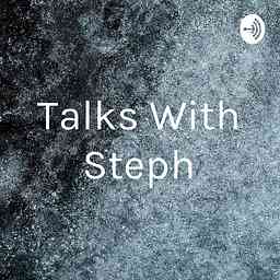Talks With Steph cover logo