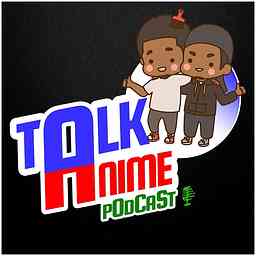 Talk Anime Podcast cover logo