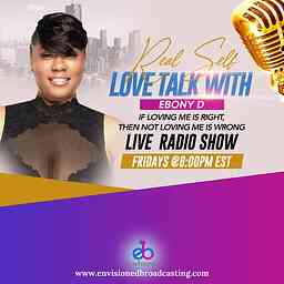 Real Self Love Talk with Ebony D cover logo
