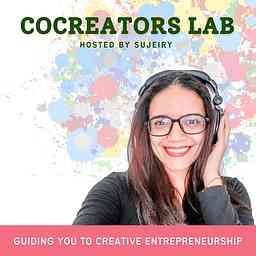 Cocreators Lab: Tips, Mindset, and Motivation for Creative Entrepreneurs cover logo