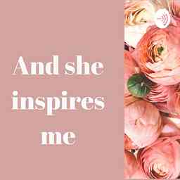 And she inspires me cover logo