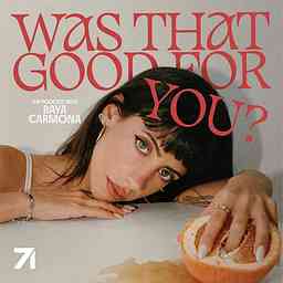 Was That Good For You? logo