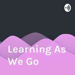 Learning As We Go cover logo