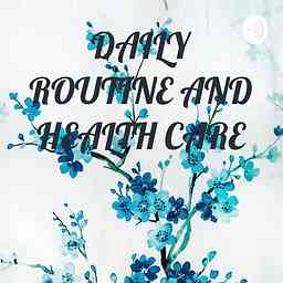DAILY ROUTINE AND HEALTHCARE logo