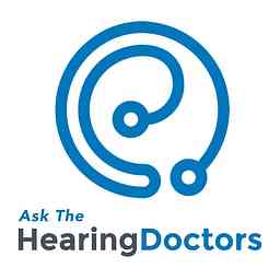 Ask The Hearing Doctors cover logo