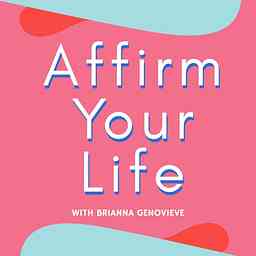 Affirm Your Life cover logo