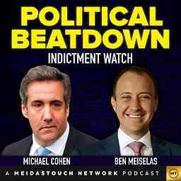 Political Beatdown with Michael Cohen and Ben Meiselas logo