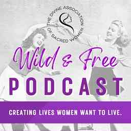 Wild & Free Podcast for Women logo