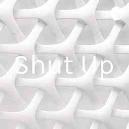 Shut Up cover logo