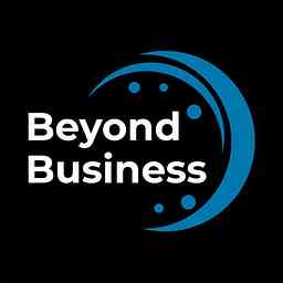 Beyond Business Podcast cover logo