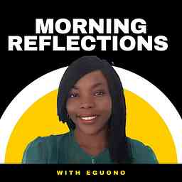Morning Reflections With Eguono logo