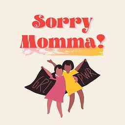Sorry Momma! cover logo