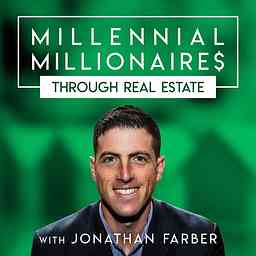 Millennial Millionaire Real Estate Podcast cover logo