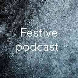 Festive podcast logo
