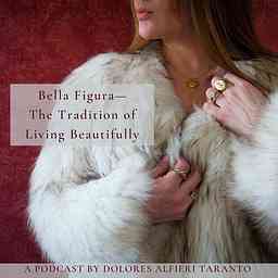 Bella Figura, The Tradition of Living Beautifully cover logo