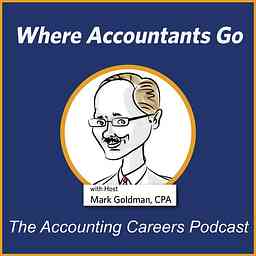 Where Accountants Go - The Accounting Careers Podcast cover logo