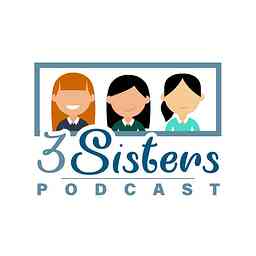3 Sisters Podcast cover logo