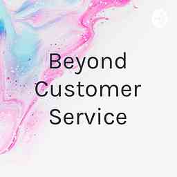 Beyond Customer Service cover logo