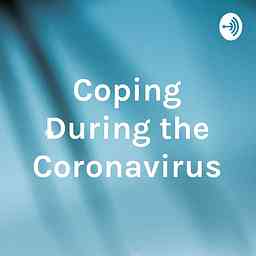 Coping During the Coronavirus cover logo