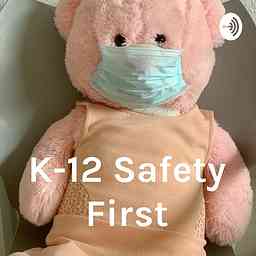 K-12 Safety First logo
