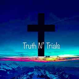 Truth N’ Trials cover logo