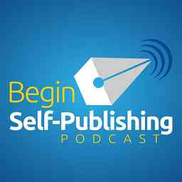 Begin Self-Publishing Podcast logo