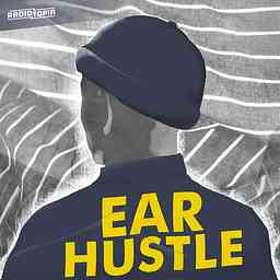 Ear Hustle cover logo
