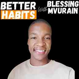 Better Habits Podcast cover logo