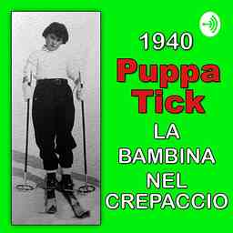 1940. Puppa Tick, la bambina nel crepaccio. logo