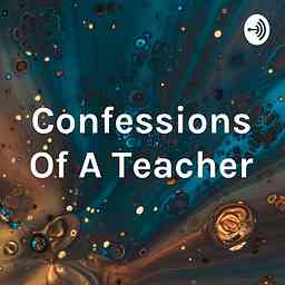 Confessions Of A Teacher cover logo