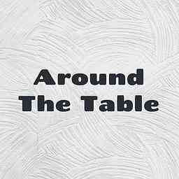 Around The Table: With Jon and Tyler logo