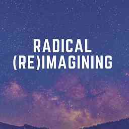 Radical (Re)imagining logo
