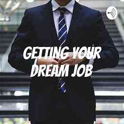 Getting Your Dream Job cover logo