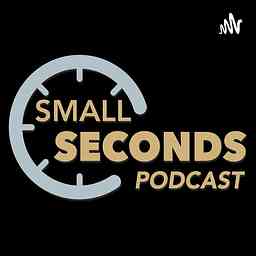 Small Seconds Podcast cover logo