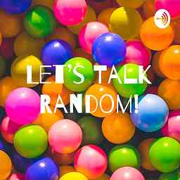Let's Talk Random! cover logo