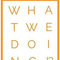 What We Doing? cover logo