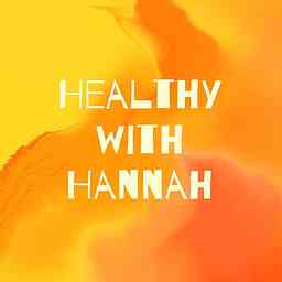 Healthy with Hannah cover logo