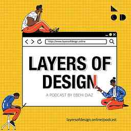 Layers of Design Podcast cover logo