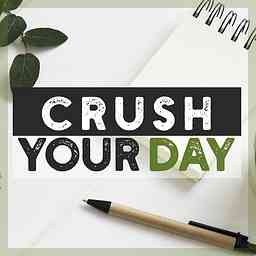 Crush Your Day cover logo