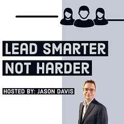 Lead Smarter Not Harder cover logo