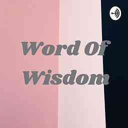Word Of Wisdom cover logo