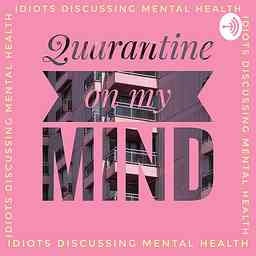 Quarantine On My Mind cover logo