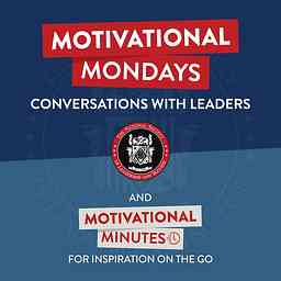 Motivational Mondays: Conversations with Leaders logo