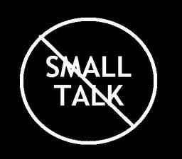 No Small Talk logo