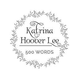 500 Words - Encouragement for Christian Creatives with Katrina Hoover Lee logo