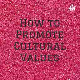 How to Promote Cultural Values cover logo