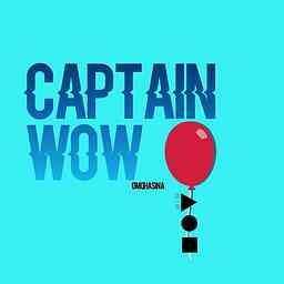 Captin.w0w podcast cover logo