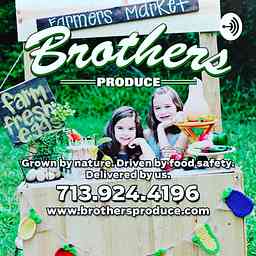 Brothers Produce Podcast cover logo