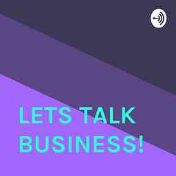 LETS TALK BUSINESS! cover logo